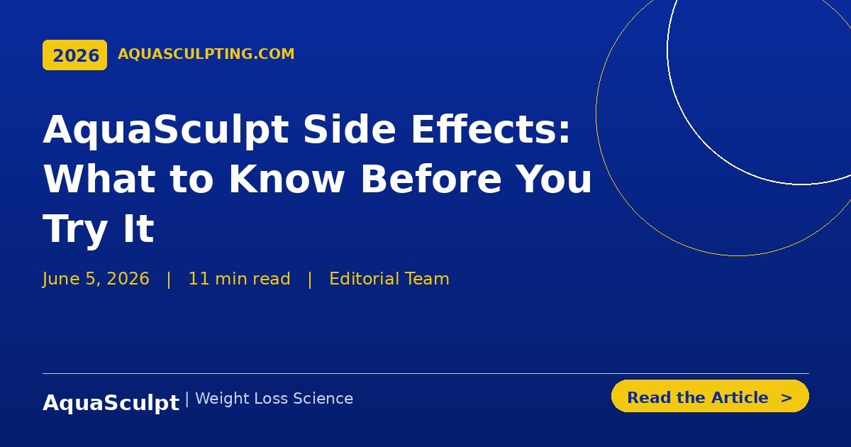 AquaSculpt side effects — honest ingredient-by-ingredient safety guide and who should avoid it