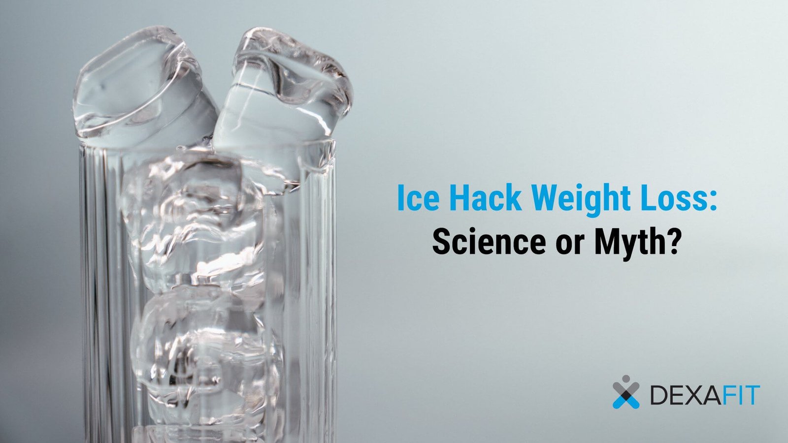 Ice Water Hack Weight Loss
