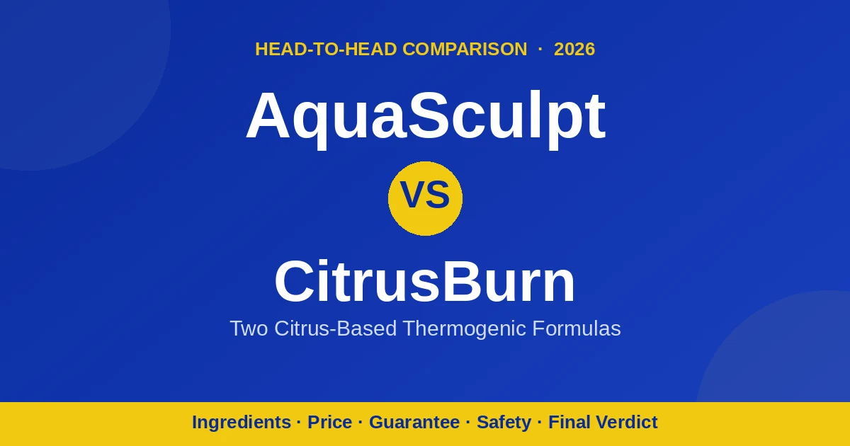 AquaSculpt vs CitrusBurn comparison — AquaSculpting.com